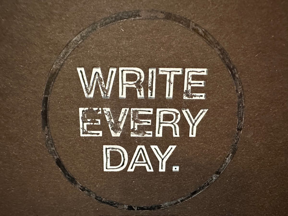 (Don’t) Write Every Day